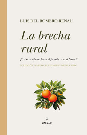 BRECHA RURAL, LA