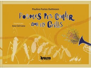 POEMES PER CANTAR AMB ELS GRILLS