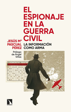 EL ESPIONAJE EN LA GUERRA CIVIL