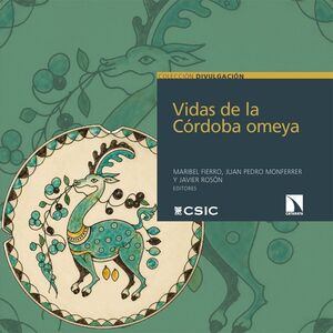 VIDAS DE LA CÓRDOBA OMEYA