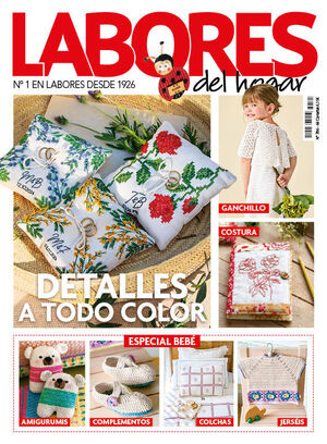 REVISTA LABORES DEL HOGAR #786 DETALLES A TODO COLOR