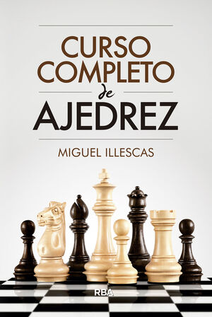 CURSO COMPLETO DE AJEDREZ
