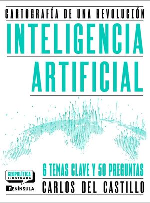 INTELIGENCIA ARTIFICIAL. CARTOGRAFÃA DE UNA REVOLUCIÃN