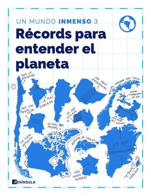 RÉCORDS PARA ENTENDER EL PLANETA