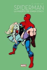 SPIDERMAN 60 ANIVERSARI0, 2 LA MUERTE DE GWEN STACY