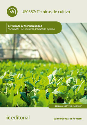 TÉCNICAS DE CULTIVO. AGAU0208