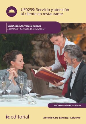 SERVICIO Y ATENCIÓN AL CLIENTE EN RESTAURANTE. HOTR0608