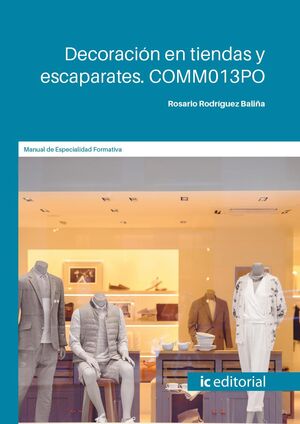 DECORACIÓN EN TIENDAS Y ESCAPARATES. COMM013PO