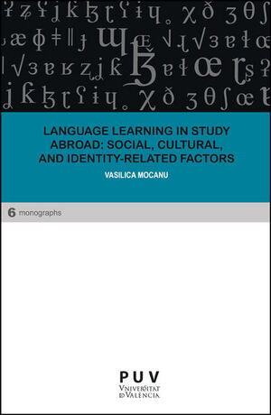 LANGUAGE LEARNING IN STUDY ABROAD: SOCIAL, CULTURAL, AND IDENTITY-RELATED FACTOR