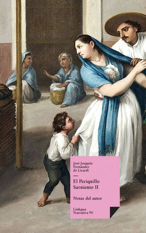 EL PERIQUILLO SARNIENTO II