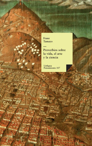 PROVERBIOS SOBRE LA VIDA, EL ARTE Y LA CIENCIA