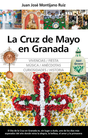 CRUZ DE MAYO EN GRANADA, LA