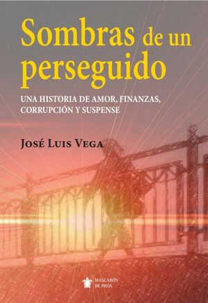 SOMBRAS DE UN PERSEGUIDO
