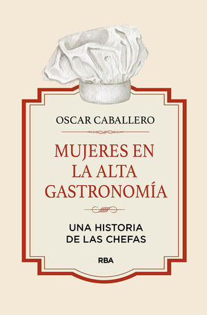 MUJERES EN LA ALTA GASTRONOMÍA (EBOOK)