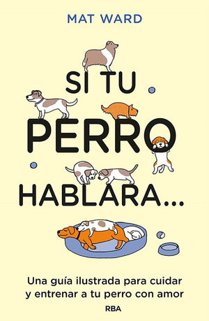 SI TU PERRO HABLARA... (EBOOK)