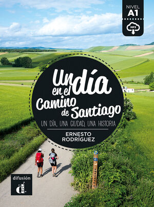 UN DÍA EN EL CAMINO DE SANTIAGO