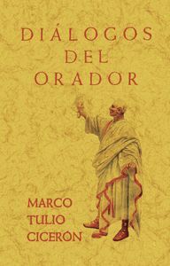 DIÁLOGOS DEL ORADOR