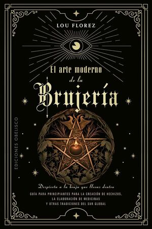 ARTE MODERNO DE LA BRUJERÍA, EL