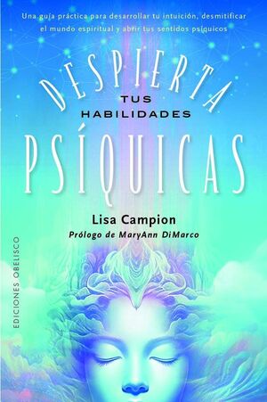 DESPIERTA TUS HABILIDADES PSÍQUICAS (DIGITAL)