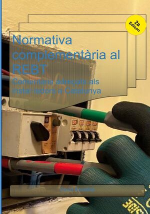NORMATIVA COMPLEMENTÀRIA AL REBT
