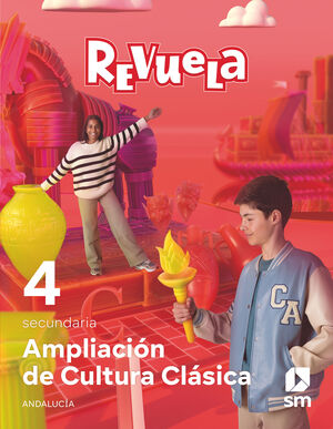 DA. AMPLIACIÓN DE CULTURA CLÁSICA. 4 SECUNDARIA. REVUELA. ANDALUCÍA