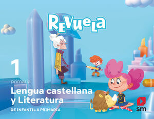 DA. LENGUA CASTELLANA Y LITERATURA. 1 PRIMARIA. TRIMESTRES. REVUELA