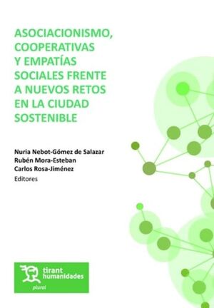 ASOCIACIONISMO, COOPERATIVAS Y EMPATÍAS SOCIALES FRENTE A NUEVOS RETOS EN LA ACT