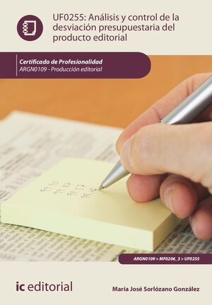 ANÁLISIS Y CONTROL DE LA DESVIACIÓN PRESUPUESTARIA DEL PRODUCTO EDITORIAL. ARGN0
