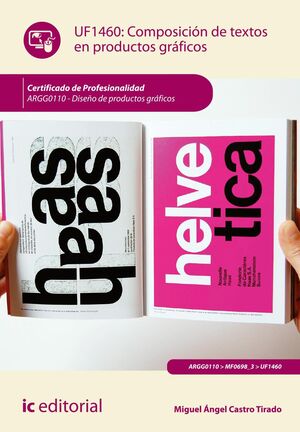 COMPOSICIÓN DE TEXTOS EN PRODUCTOS GRÁFICOS. ARGG0110 - DISEÑO DE PRODUCTOS GRÁF
