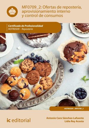 OFERTAS DE REPOSTERÍA, APROVISIONAMIENTO INTERNO Y CONTROL DE CONSUMOS. HOTR0509