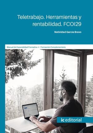 TELETRABAJO. HERRAMIENTAS Y RENTABILIDAD. FCOI29
