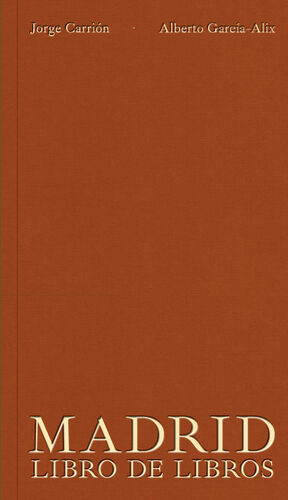 MADRID: LIBRO DE LIBROS