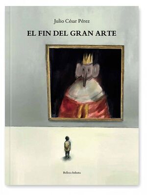 EL FIN DEL GRAN ARTE