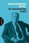 EL CONOCIMIENTO INÚTIL