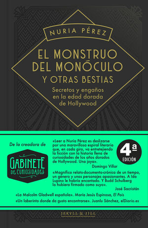 EL MONSTRUO DEL MONÓCULO Y OTRAS BESTIAS 3.ª EDICION