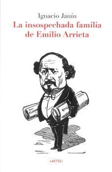 INSOSPECHADA FAMILIA DE EMILIO ARRIETA, LA