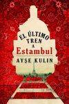 ULTIMO TREN A ESTAMBUL, EL