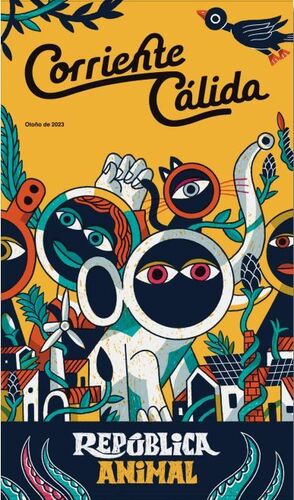 CORRIENTE CÁLIDA. REPÚBLICA ANIMAL