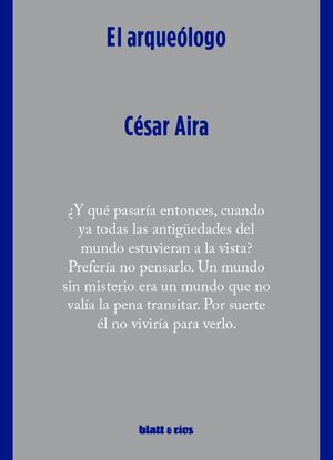 EL ARQUEÓLOGO
