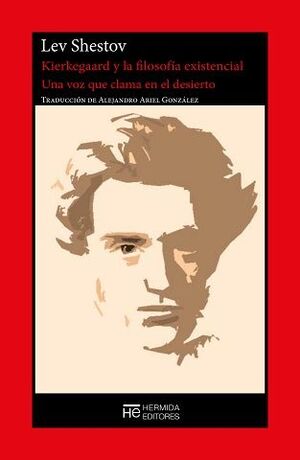 KIERKEGAARD Y LA FILOSOFÍA EXISTENCIAL