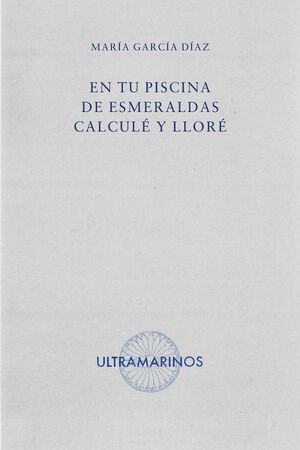 EN TU PISCINA DE ESMERALDAS CALCULÉ Y LLORÉ