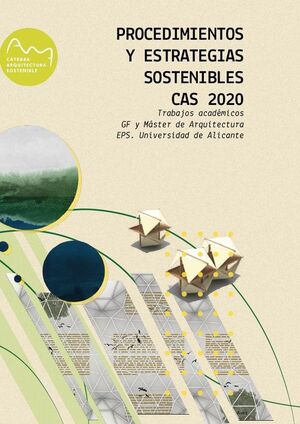 PROCEDIMIENTOS Y ESTRATEGIAS SOSTENIBLES. CAS 2020