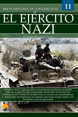 BREVE HISTORIA DEL EJÉRCITO NAZI