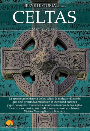 BREVE HISTORIA DE LOS CELTAS N. E.