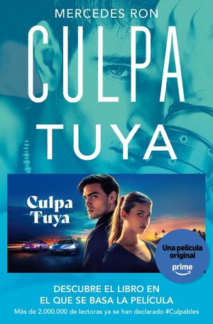 CULPA TUYA. TRILOGÍA CULPA 2