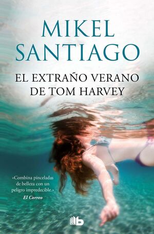 EL EXTRAÑO VERANO DE TOM HARVEY