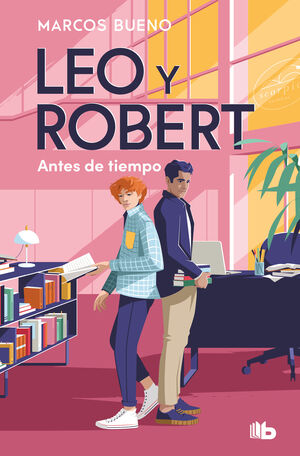 ANTES DE TIEMPO (LEO Y ROBERT 1)