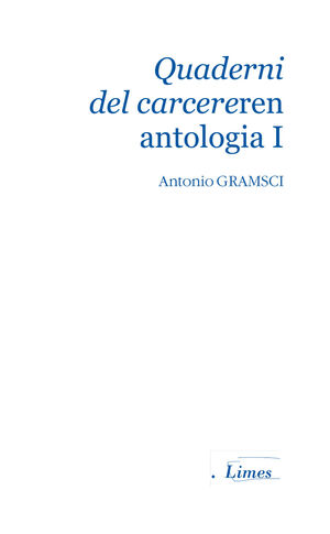 QUADERNI DEL CARCERE ANTOLOGIA I