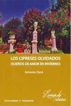 CIPRESES OLVIDADOS, LOS (SUEÑOS DE AMOR EN INVIERNO)