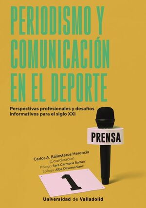 PERIODISMO Y COMUNICACIÓN EN EL DEPORTE